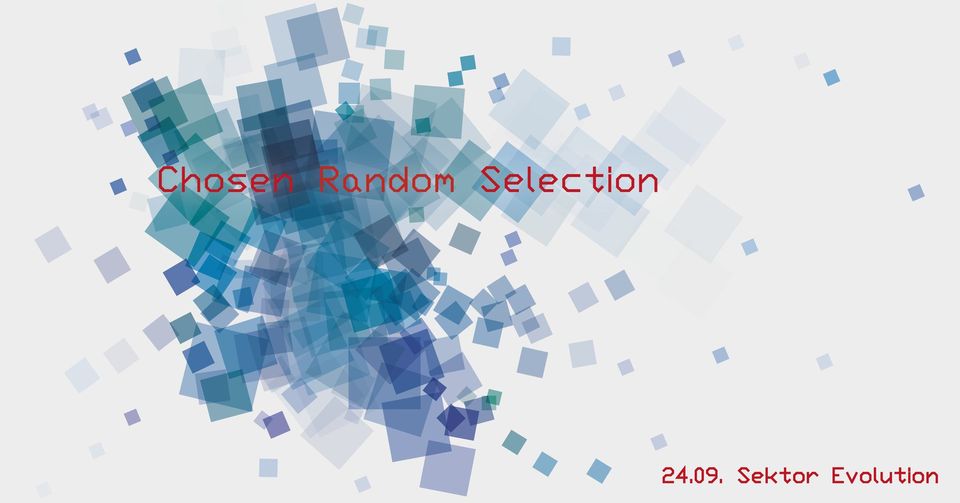 Chosen Random Selection