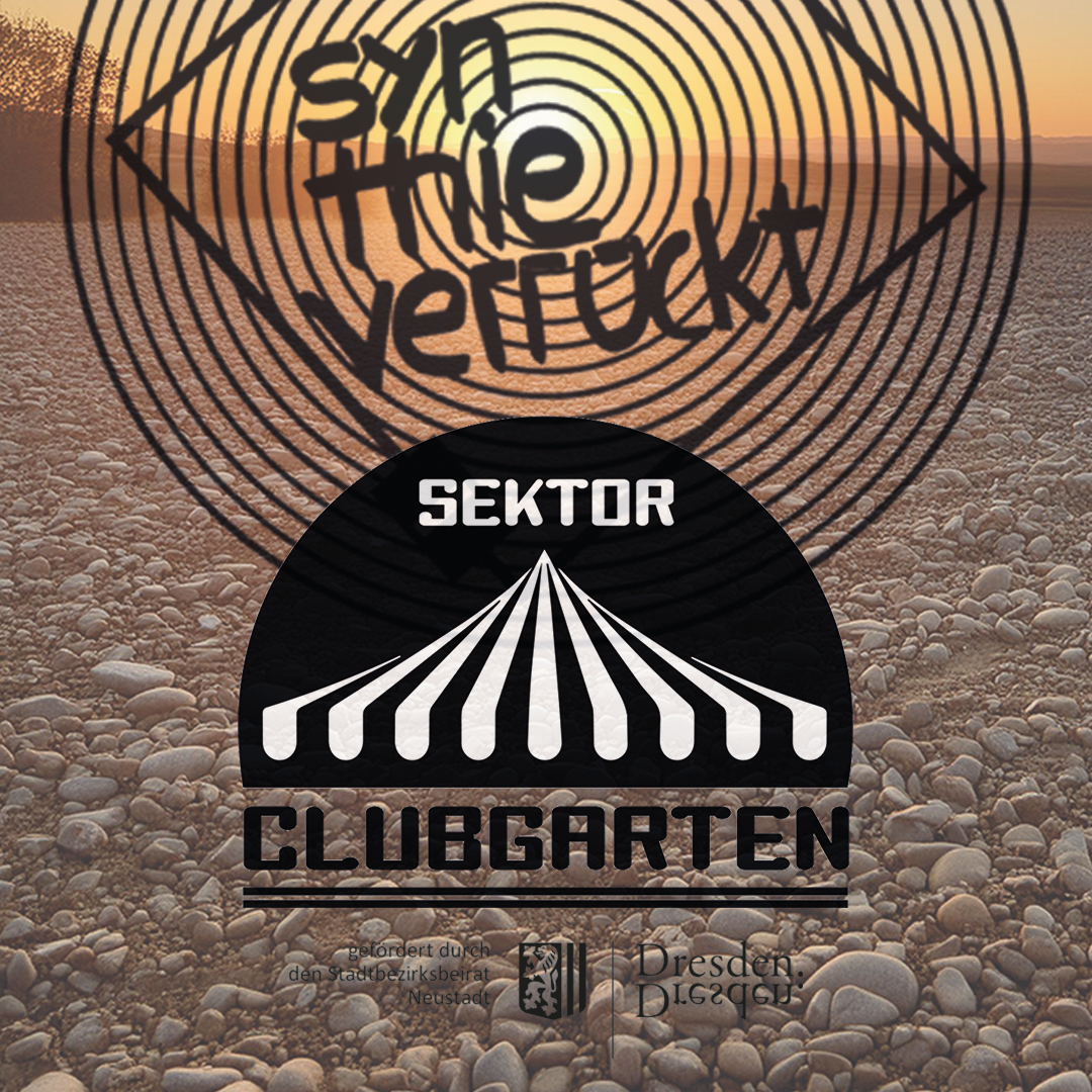 Clubgarten w// Syn.thie.Verrückt