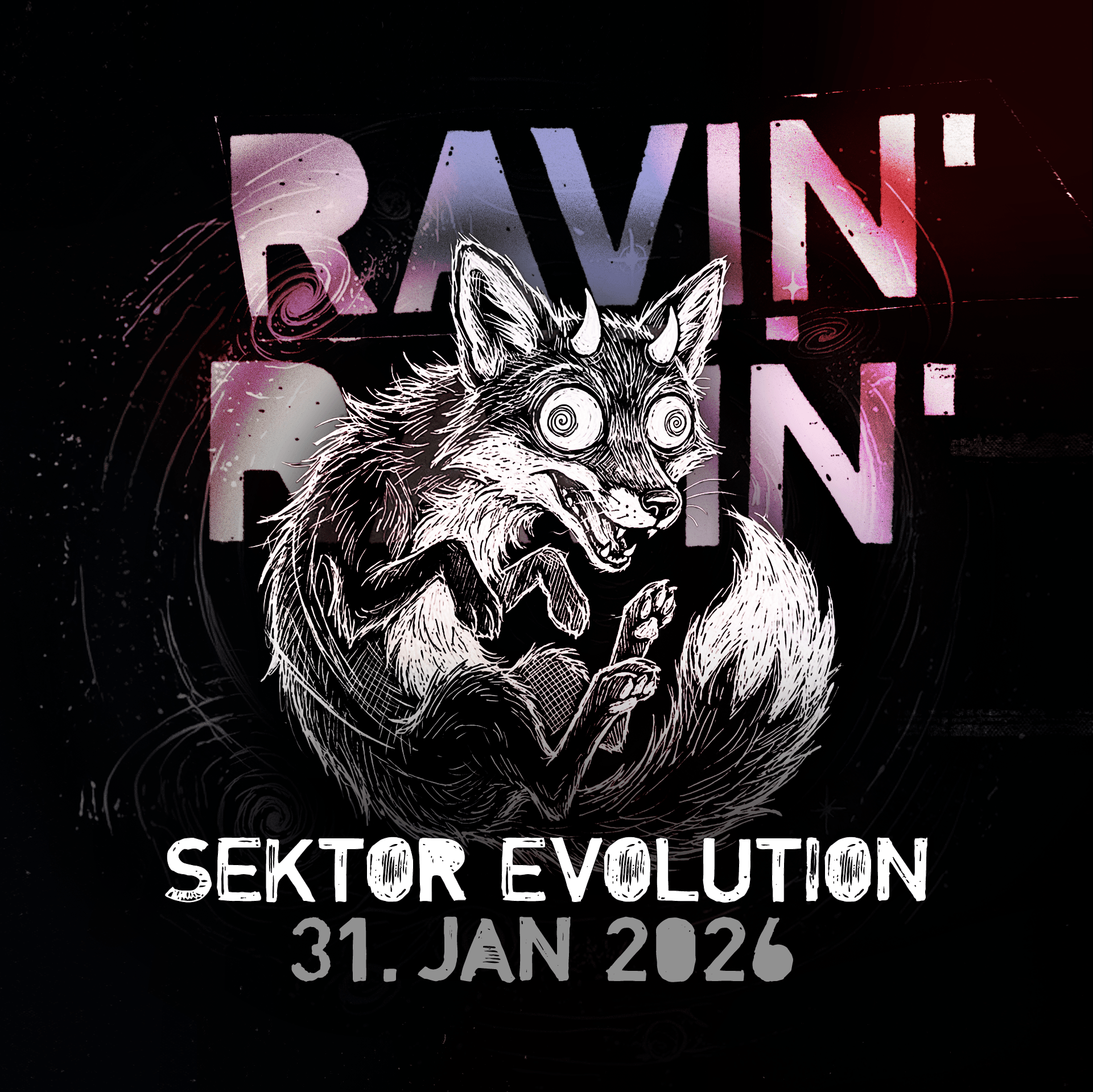 RAVIN’ RAVIN’ 2026